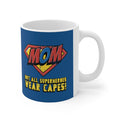 11oz Mom Mug with Superhero Design: white, dark blue Mother/superhero theme, cartoon comic-book superhero style
