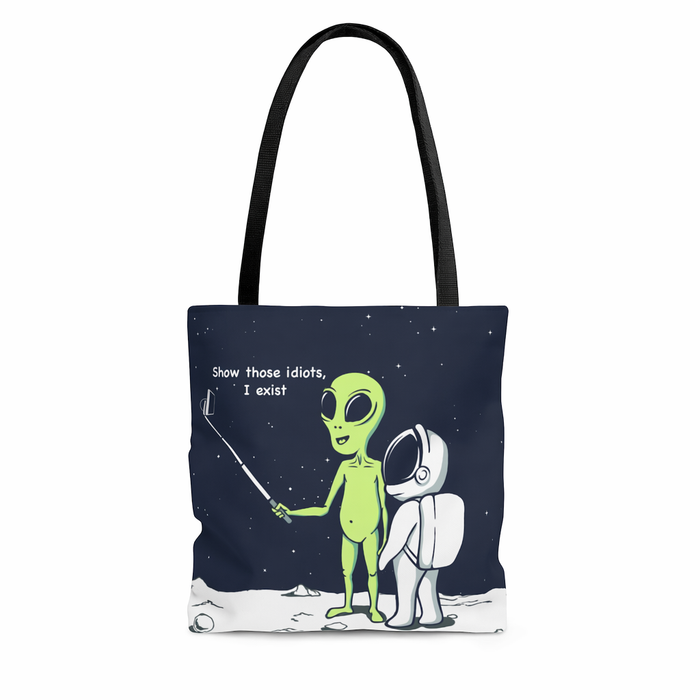 Alien Comedy: Proving My Existence Tote Bag (Medium) Default
