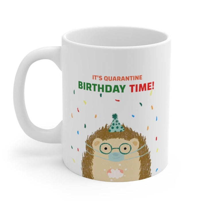 Quarantine Birthday Celebration Mug: white, brown cartoon hedgehog wearing a party hat, cartoon kawaii style